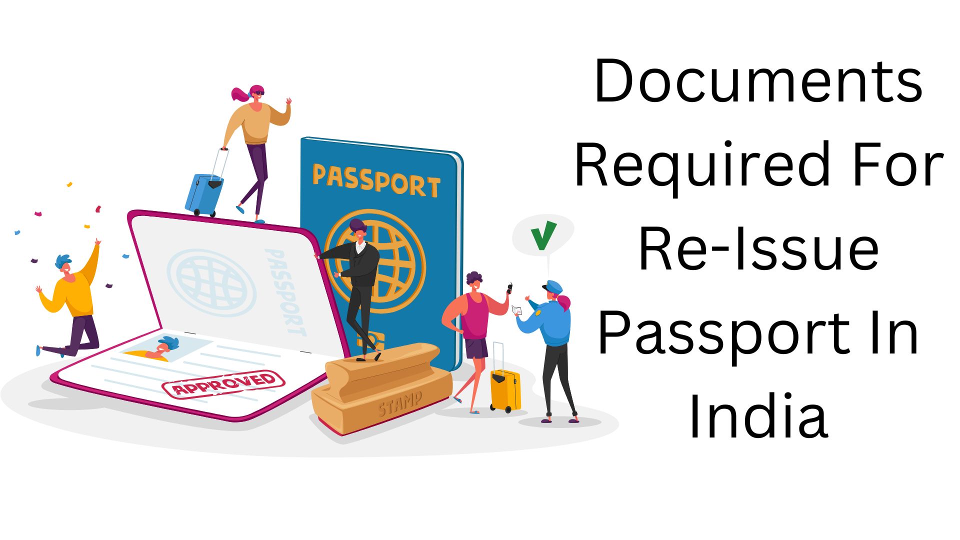 documents-required-for-re-issue-passport-in-india